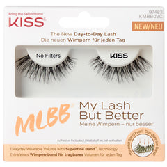 Kiss My Lash But Better - No Filters