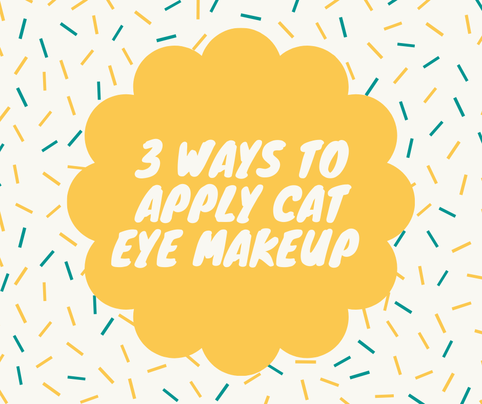 3 Easy Ways to Apply Cat Eye Makeup